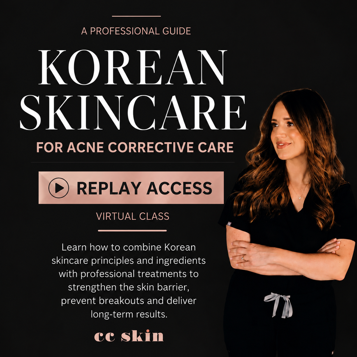 The Professional Guide: Korean Skincare Meets Corrective Acne Care